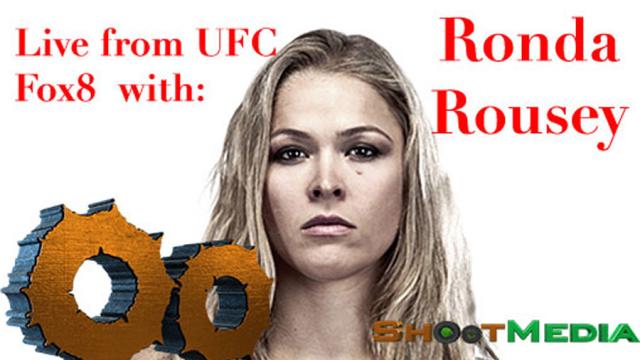 TheShoot! - Live from UFC Fox 8 with Ronda Rousey