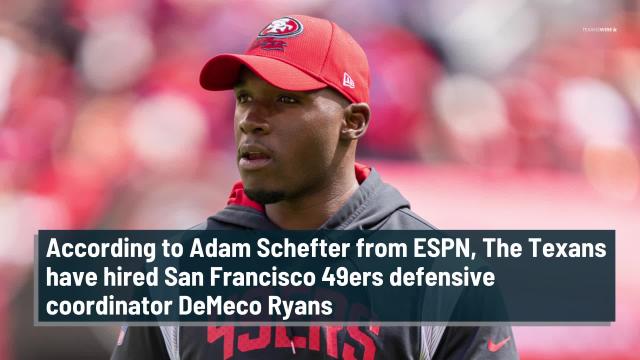 Houston Texans hire San Francisco 49ers defensive coordinator DeMeco Ryans as coach