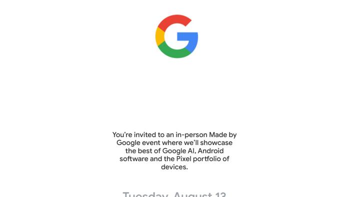 Google has just sent out invites to the next Made by Google event, which is scheduled for August 13 at 10AM PT.