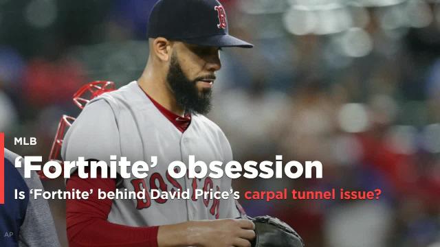 David Price's 'Fortnite' obsession may or may not be behind his carpal tunnel issue