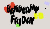 Bandcamp is bringing back monthly commission-free Fridays