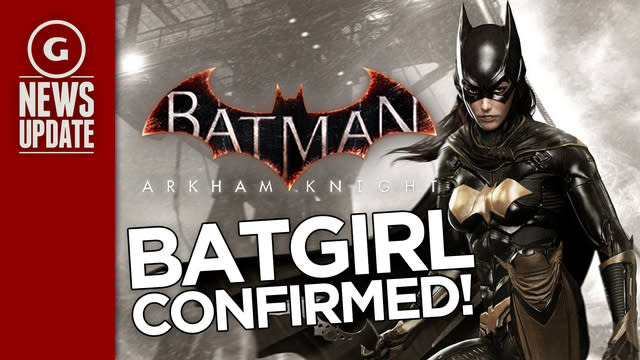 Batman: Arkham Knight DLC Criticism, Batgirl Revealed - GS News Update