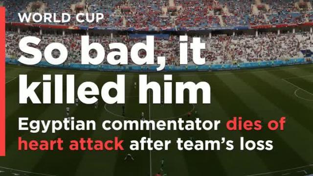 Egyptian commentator dies after Egypt's World Cup loss to Saudi Arabia