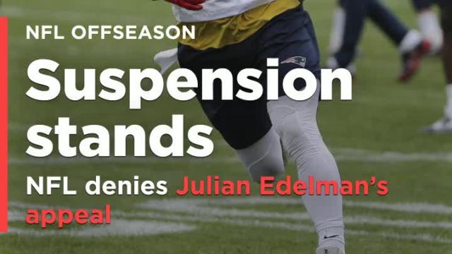 NFL denies Julian Edelman's appeal, four-game suspension stands