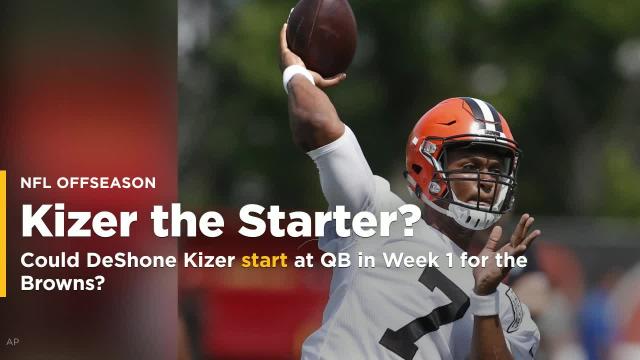 Could DeShone Kizer start at QB in Week 1 for the Browns?