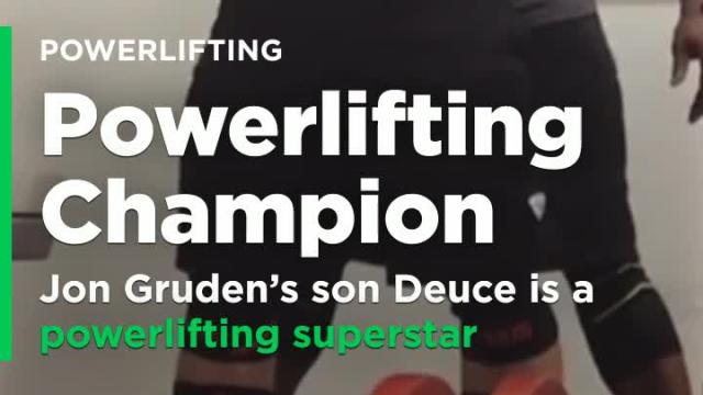 Jon Gruden's son Deuce is a powerlifting superstar