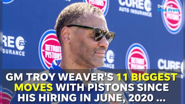 Troy Weaver's 11 biggest moves as Detroit Pistons general manager