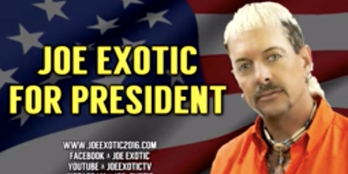 Let’s Take a Moment to Appreciate Joe Exotic’s Presidential Campaign