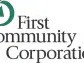 First Community Corporation Announces First Quarter Results and Cash Dividend