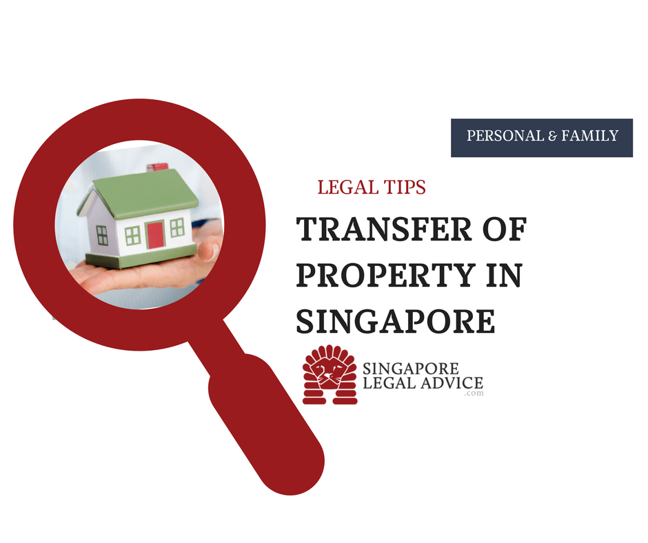 Transfer Of Property In Singapore