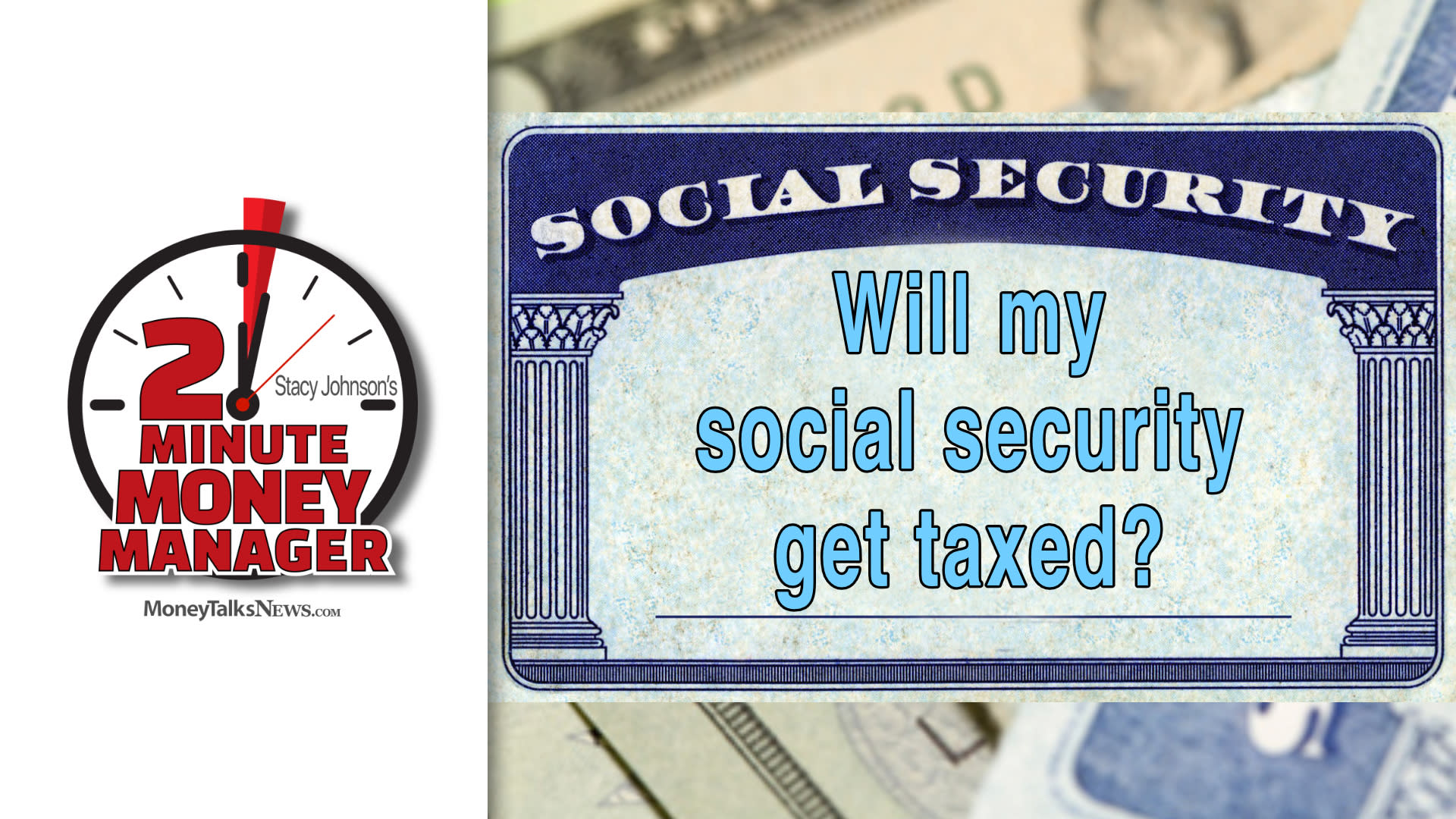 will-my-social-security-get-taxed-video