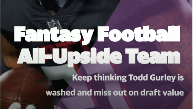 Your 2020 Fantasy Football All-Upside Team: Keep thinking Todd Gurley is washed and miss out on draft value