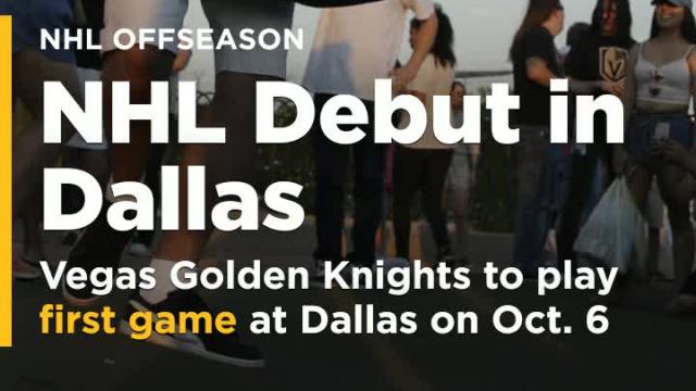 Vegas Golden Knights to play first game at Dallas on Oct. 6