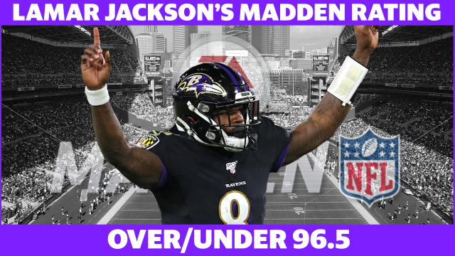 Mad Bets: Betting on Lamar Jackson’s Madden Rating