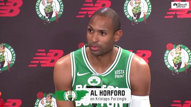 Al Horford on Kristaps Porzingis