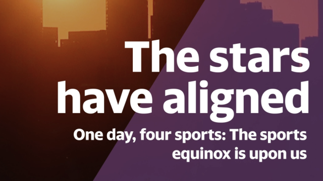 The sports equinox is upon us