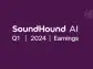 SoundHound AI To Report 2024 First Quarter Financial Results, Host Conference Call and Webcast on May 9