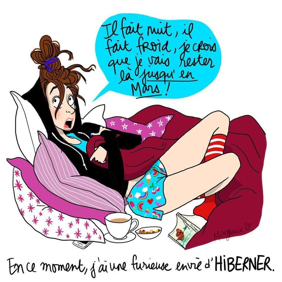 Le Froid Vous Donne Envie D Hiberner Margaux Motin Aussi