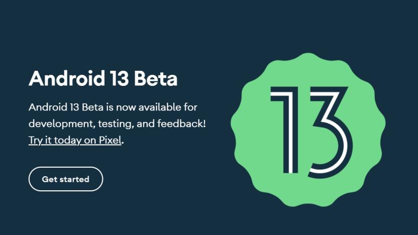 A header banner showing the Android 13 logo with the title "Android 13 beta" and the words "Android 13 Beta is now available for development, testing and feedback! Try it today on Pixel." Below the text is a button that says "Get started."
