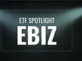 ETF Spotlight: EBIZ Regains Momentum After Brief Dip