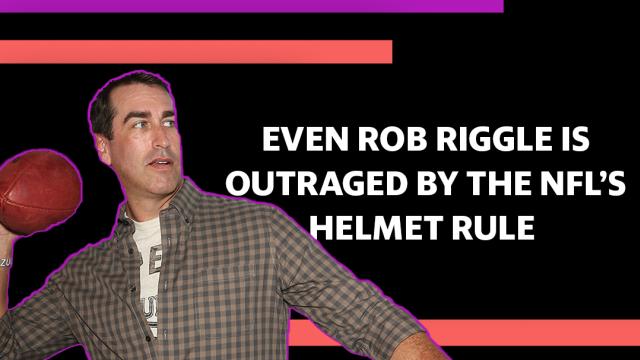 The Rush:  Even Rob Riggle is outraged by the NFL’s helmet rule