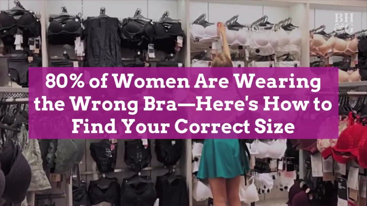 80% of Women Are Wearing the Wrong Bra—Here's How to Find Your Correct Size