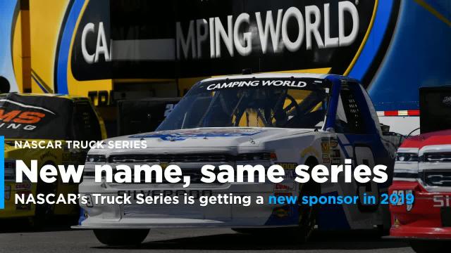 NASCAR's Truck Series will have a new title sponsor in 2019