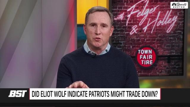 DEBATE: Felger & Curran disagree on Eliot Wolf's trade down comments