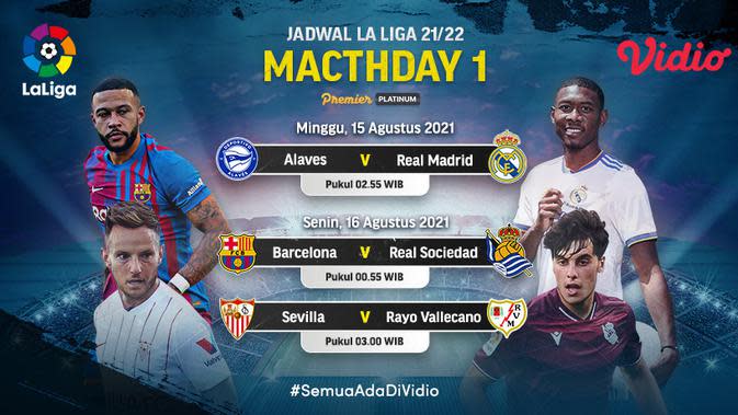 Jadwal Dan Live Streaming Pertandingan La Liga Spanyol Pekan Pertama Di Vidio 15 16 Agustus 21