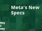 Meta's New Specs