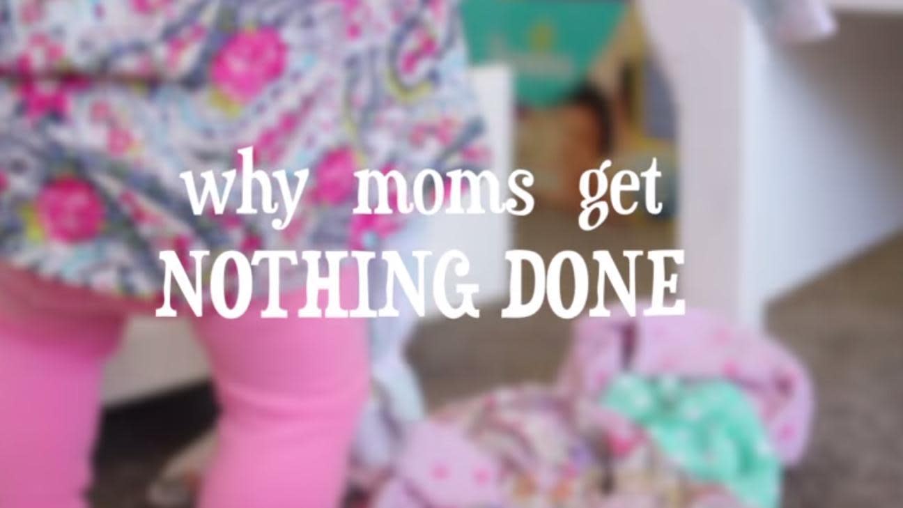 This Video Shows Why Moms Get Nothing Done Video