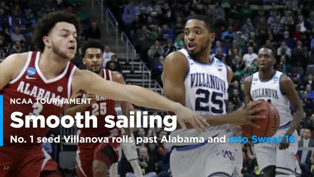 No. 1 seed Villanova rolls past Alabama and into Sweet 16