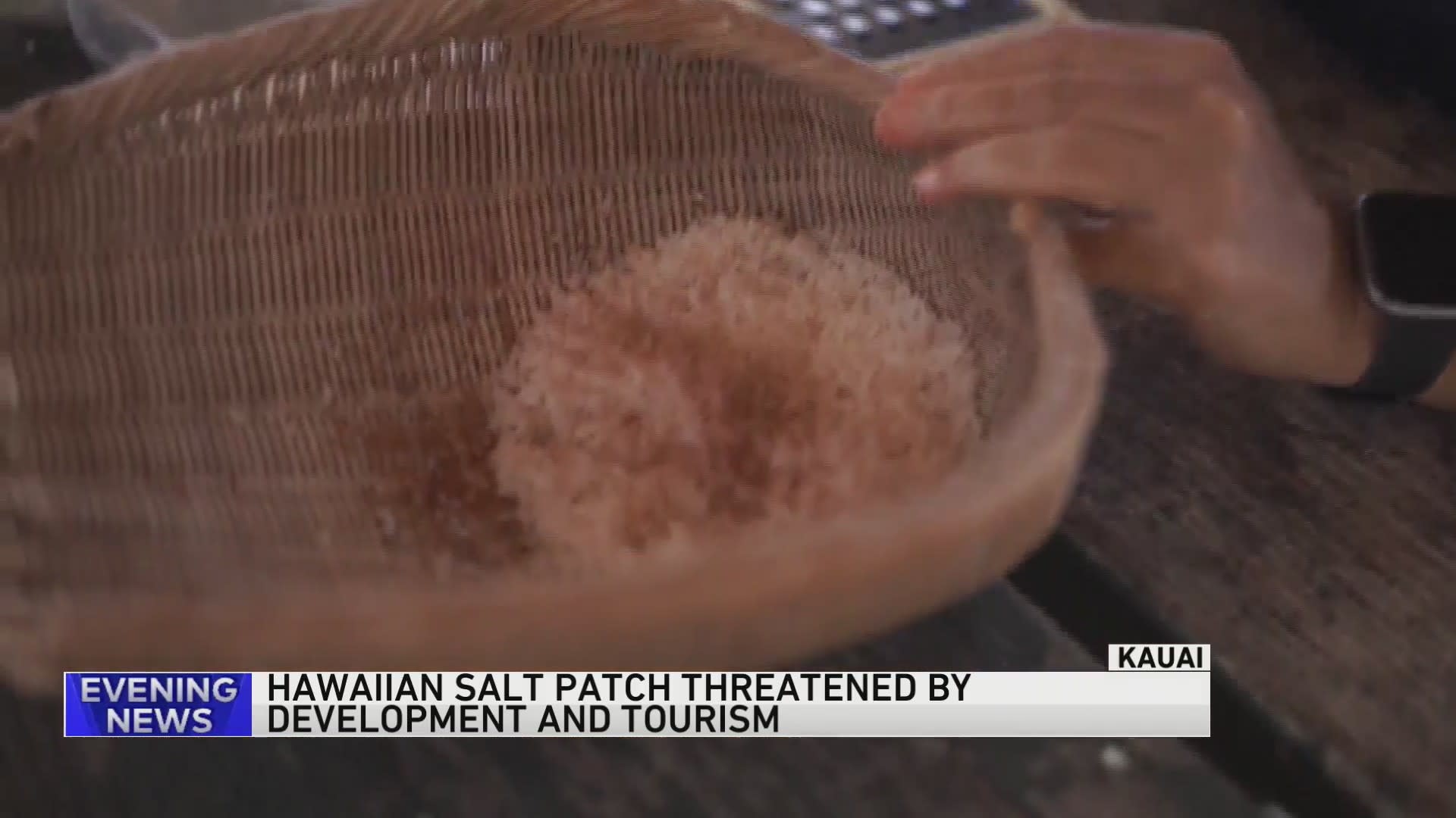 Native Hawaiian salt makers combat climate change and pollution to