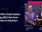 ibex Wins Gold Award As Top BPO Services Exporter in Pakistan