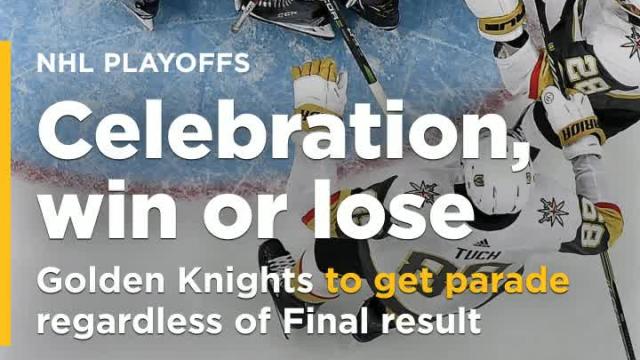 Golden Knights to get parade regardless of Stanley Cup Final result