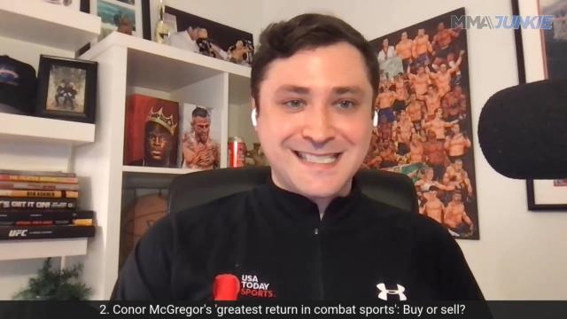 Video: Buy or sell Conor McGregor making ‘greatest return in combat sports’?