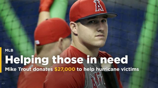 Mike Trout donates $27,000 to help hurricane victims, asks other players to help