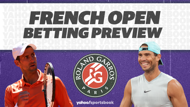 Betting: French Open Preview