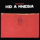 Kid A Mnesia