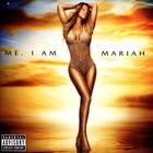 Me. I Am Mariah... The Elusive Chanteuse