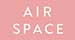 AIR SPACE