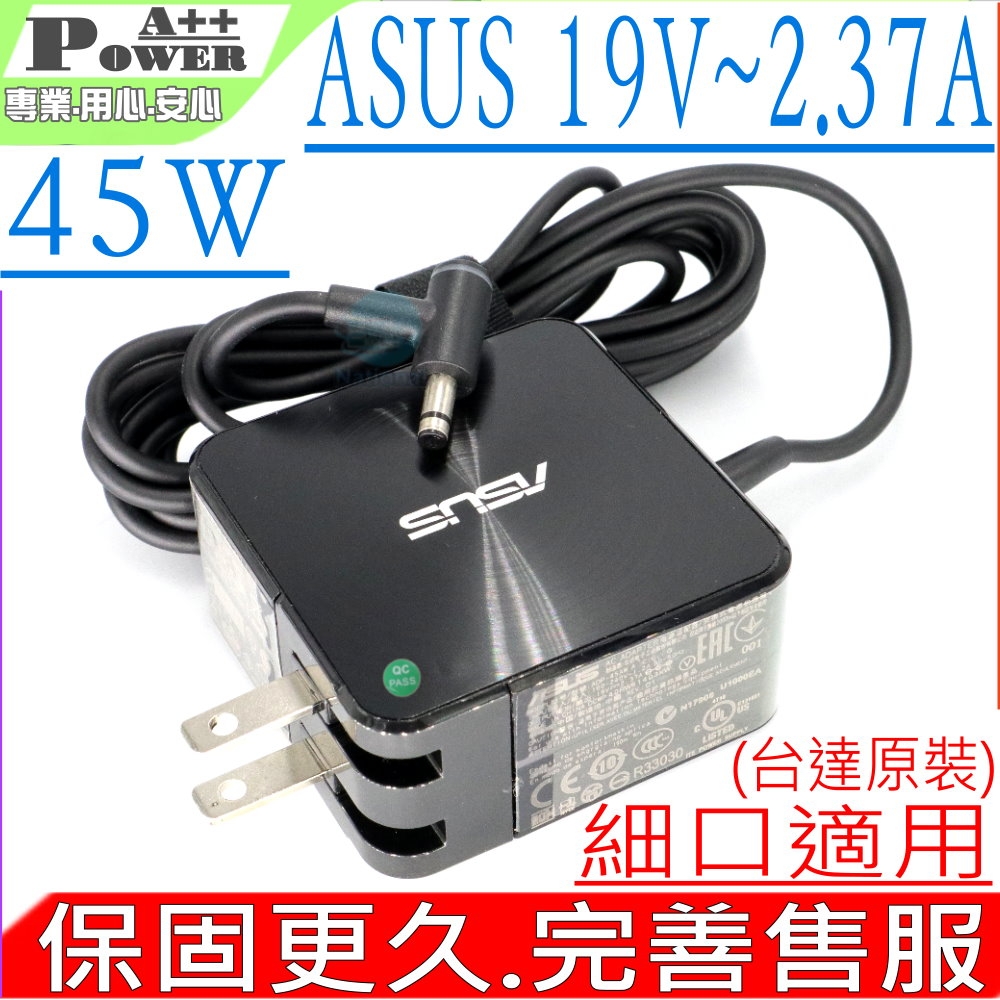 ASUS 華碩 19V 2.37A 45W 充電器 UX21H UX31L X102B TX201LA BX21A UX50 UX52VS X450SA X441UV X705MB 太極系列
