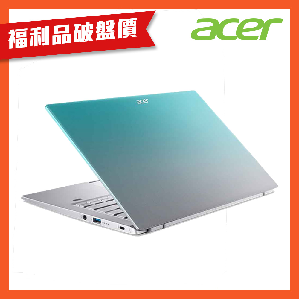 (福利品)Acer 宏碁 Swift 3 SF314-511-79MJ 14吋輕薄筆電(i7-1165G7/16G/512G/Win11)｜EVO認證