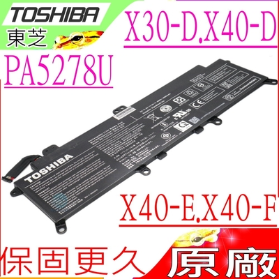 TOSHIBA PA5278U 電池(原裝) 東芝 X30-D X40-D X40-E X40-F X40-G X30-D-123 PA5278U-1BRS