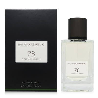 Banana Republic 典藏系列 78 Vintage Green 復古綠意(別樣青春)淡香精 EDP 75ml (平行輸入)