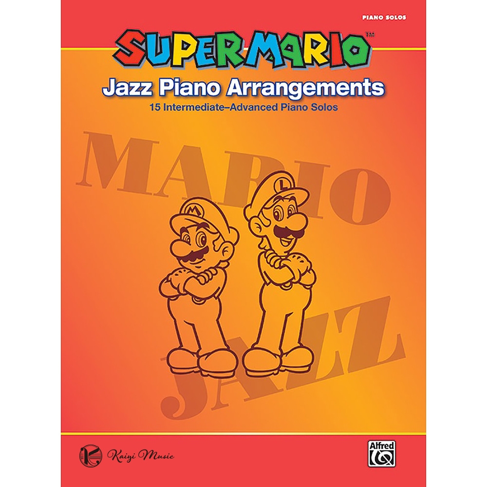 【凱翊︱AF】超級瑪利歐爵士編曲 中/高級鋼琴獨奏譜 Super Mario Jazz Piano Arrangements | 拾書所