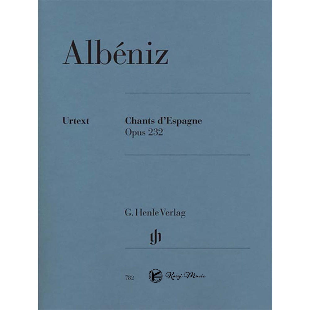 【凱翊︱Henle】阿爾貝尼士： Chants dEspagne 作品232 鋼琴譜Albeniz: Chants dEspagne Op. 232 for Piano