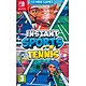 即時運動 網球 Instant Sports Tennis - NS Switch 英文歐版 product thumbnail 2