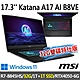 msi微星 Katana A17 AI B8VE-838TW 17.3吋 電競筆電 (R7-8845HS/32G/1T SSD+1T/RTX4050-6G/Win11-32G雙碟特仕版) product thumbnail 1