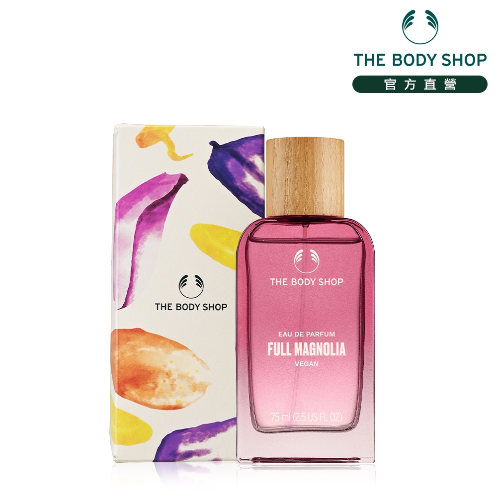 The Body Shop 綻花之境 漫舞 木蘭EDP香水-75ML(贈專屬禮盒)